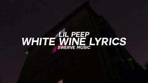 white wine (w/ Lil Tracy) Lyrics